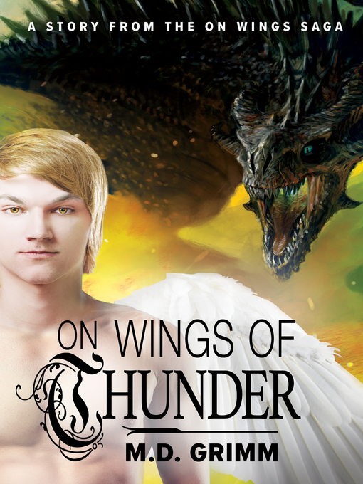 Title details for On Wings of Thunder by M.D. Grimm - Available